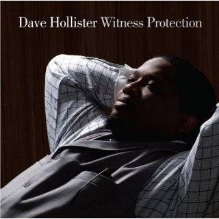 Witness Protection by Dave Hollister ( Audio CD   Aug. 5, 2008)