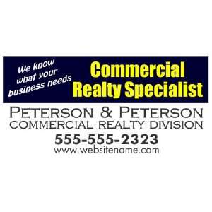    3x6 Vinyl Banner   Commercial Realty Specialist: Everything Else