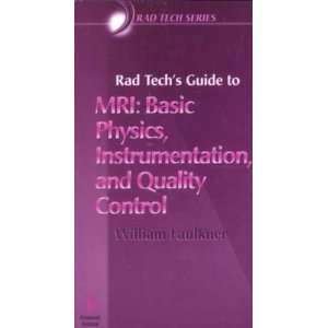  Rad Techs Guide to Mri **ISBN: 9780632045051 