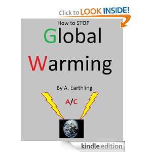 How to Stop GLOBAL WARMING: A Earthling:  Kindle Store