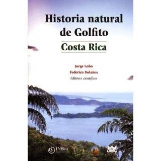 Historia Natural de Golfito (Natural History of Golfito   Costa Rica 