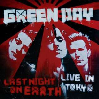  Last Night on Earth Live in Tokyo Green Day