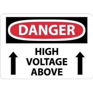  SIGNS HIGH VOLTAGE ABOVE: Home Improvement