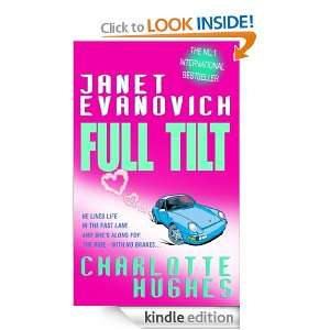 Full Tilt: Janet Evanovich, Charlotte Hughes:  Kindle Store