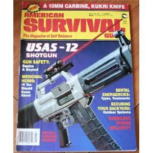 American Survival Guide Magazine July 1991 (USAS 12 Shotgun, Medicinal 
