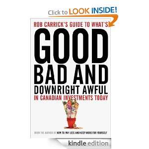 Rob Carricks Guide to Whats Good, Bad and Downright Awful in 