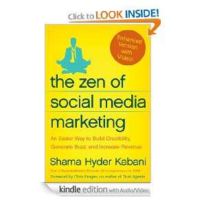 The Zen of Social Media Marketing An Easier Way to Build Credibility 