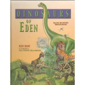   time    when Dinosaurs Roamed the Garden of Eden) by Ken Ham Books