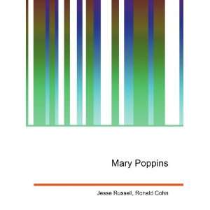  Mary Poppins: Ronald Cohn Jesse Russell: Books