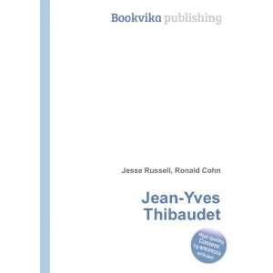  Jean Yves Thibaudet Ronald Cohn Jesse Russell Books