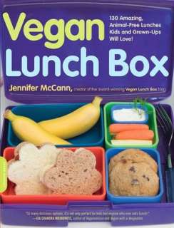 Vegan Lunch Box 130 Amazing, Animal Free Lunches Kids and Grown Ups 