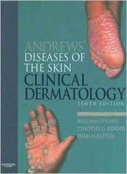 Andrews Diseases of the Skin Clinical Dermatology, (0721629210 