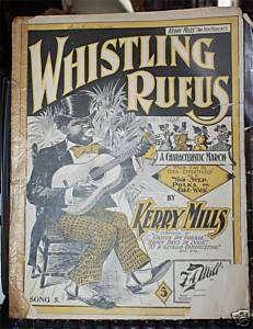 BLACK MEMORABILIA WHISTLING RUFUS SHEET MUSIC 1899  