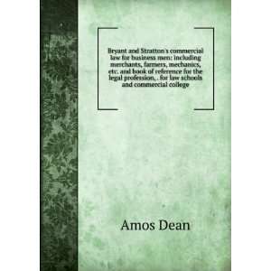   , . for law schools and commercial colleges, w: Amos Dean: Books