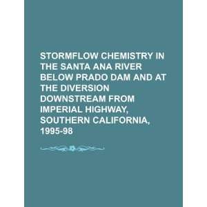  Stormflow chemistry in the Santa Ana River below Prado Dam 