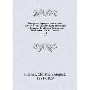  Voyage en Espagne, aux annÃ©es 1797 et 1798; faissant 