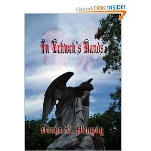  In Yahwehs Hands (9781424115426) Denise Murphy Books