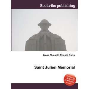  Saint Julien Memorial Ronald Cohn Jesse Russell Books