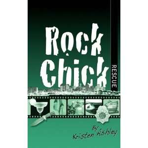  Rock Chick Rescue [Paperback] Kristen Ashley Books