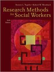 Research Methods for Social Workers, (0205585582), Bonnie L. Yegidis 