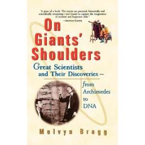   Discoveries From Archimedes to DNA [Paperback] Melvyn Bragg Books