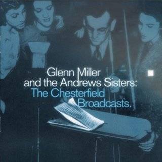 31. Chesterfield Broadcasts by Glenn Miller