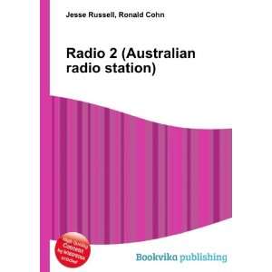  Radio 2 (Australian radio station): Ronald Cohn Jesse 