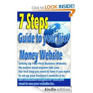 Steps Guide to Your Own First Money Website: Setting Up Your First 