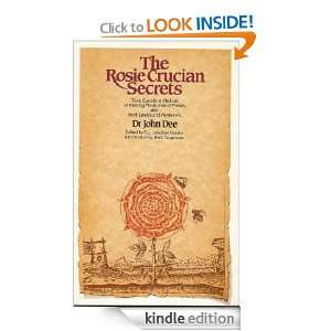 The Rosie Crucian Secrets John Dee  Kindle Store