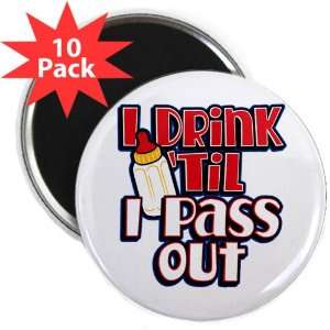  2.25 Magnet (10 Pack) I Drink Til I Pass Out with Baby 