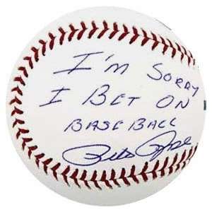   Autographed Baseball with Im Sorry I Bet on Baseball Inscription