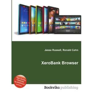  XeroBank Browser Ronald Cohn Jesse Russell Books