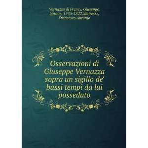   barone, 1745 1822,Mairesse, Francesco Antonio Vernazza di Freney