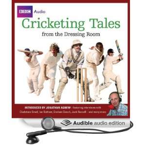  Cricketing Tales from the Dressing Room (Audible Audio 