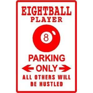  EIGHT BALL PLAYER PARKING sign * pool game: Home & Kitchen