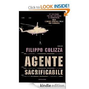 Agente sacrificabile (Omnibus) (Italian Edition) Filippo Colizza 