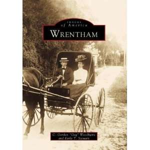  Wrentham (Images of America Massachusetts) [Paperback] C 