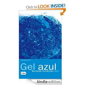   azul (Spanish Edition) Fernández Bernardo  Kindle Store