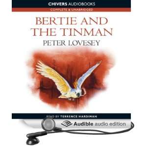  Bertie and the Tin Man (Audible Audio Edition) Peter 