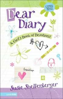   Dear Diary A Girls Book of Devotions by Susie 