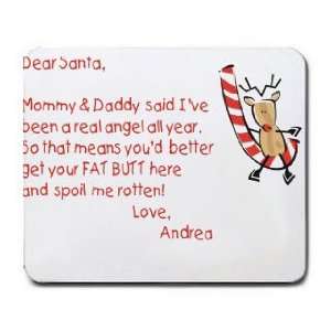 Dear Santa Letter Spoil Andrea Rotten Mousepad: Office 