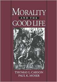   Good Life, (0195105389), Thomas L. Carson, Textbooks   