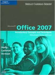 Microsoft Office 2007 Introductory Concepts and Techniques, Windows 