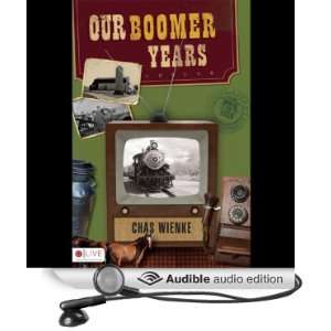   Autobiography of a Boomer (Audible Audio Edition): Chas Wienke: Books