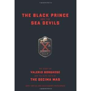   Borghese And The Elite Units Of The Decima [Hardcover] Jack Greene