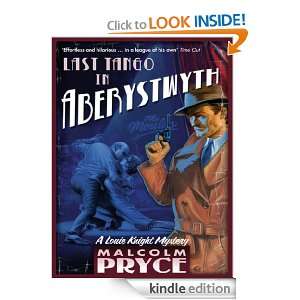 Last Tango in Aberystwyth: Malcolm Pryce:  Kindle Store