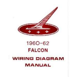   1960 1961 1962 FORD FALCON Wiring Diagrams Schematics: Everything Else