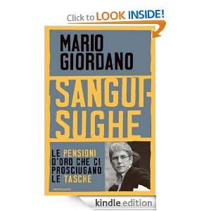Sanguisughe (Frecce) (Italian Edition) Mario Giordano  