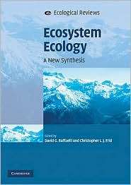 Ecosystem Ecology A New Synthesis, (0521735033), David G. Raffaelli 