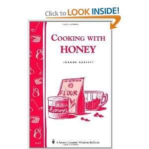 Start reading Cooking with Honey Storey Country Wisdom Bulletin A 62 